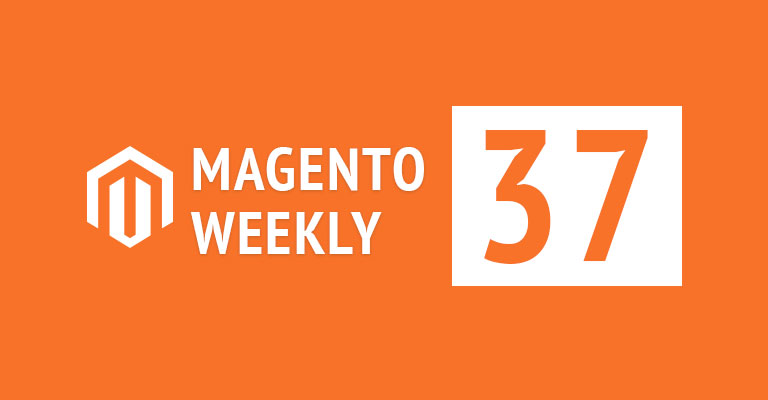 magento news weekly roundup