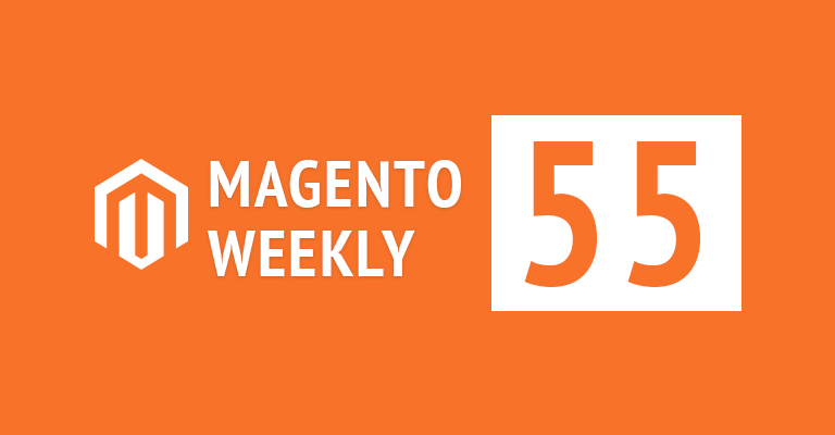 Magento weekly news