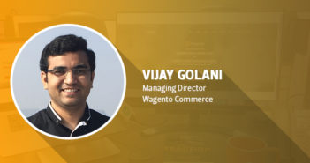 Vijay Golani Insists There Is No Stronger Platform Than Magento