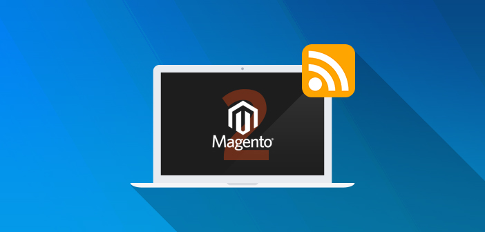configure RSS Feed in Magento 2