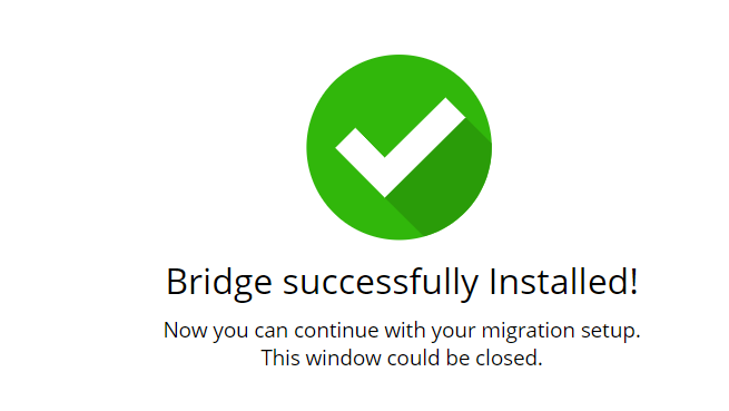 bridge successfully installed